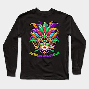 Let The Shenanigans Begin Mardi Gras Long Sleeve T-Shirt